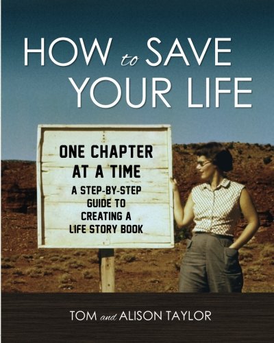 Stock image for How to Save Your Life: One Chapter at a Time for sale by ThriftBooks-Dallas