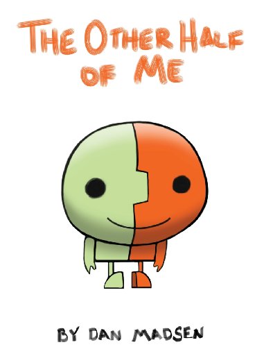 The Other Half of Me (Hardback) - Dan Madsen