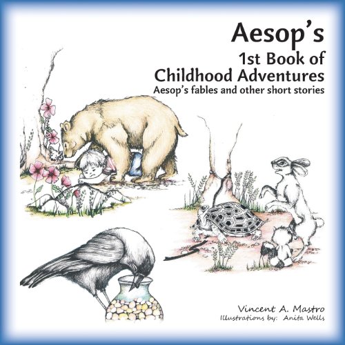 9780988679115: Aesop's 1st Book of Childhood Adventures: Aesop's fables and other short stories