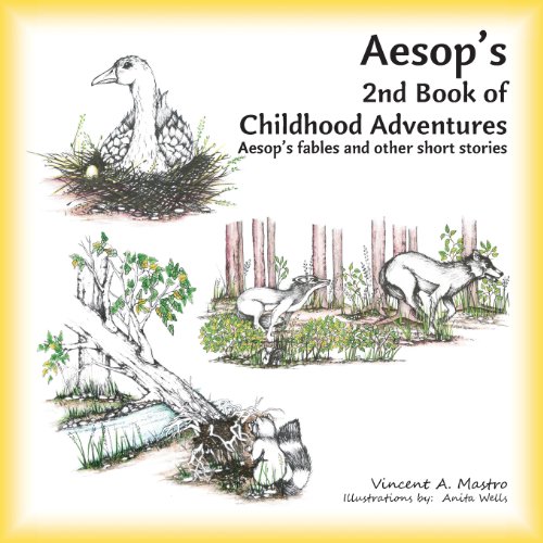 Beispielbild fr Aesop's 2nd Book of Childhood Adventures: Aesop's fables and other short stories zum Verkauf von Half Price Books Inc.