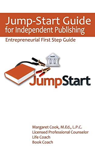 Beispielbild fr Jump-Start Guide for Independent Publishing: Entrepreneurial First Step Guide zum Verkauf von Save With Sam