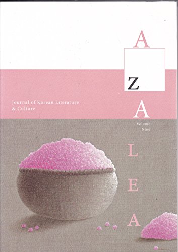 Stock image for Azalea 9: Journal of Korean Literature and Culture (Azalea: Journal of Korean Literature and Culture) for sale by HPB-Emerald