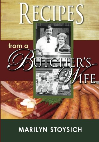 9780988694811: Recipes from a Butcher's Wife