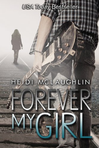 Stock image for Forever My Girl (The Beaumont Series) for sale by -OnTimeBooks-