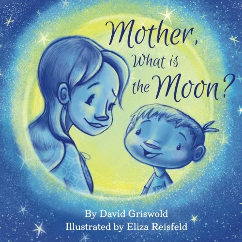 Stock image for Mother, What is the Moon for sale by SecondSale