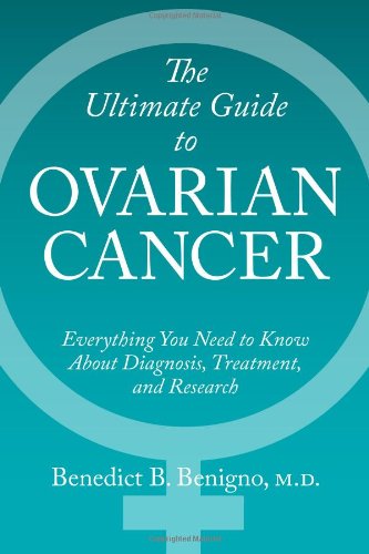 Stock image for The Ultimate Guide to Ovarian Cancer for sale by Wonder Book