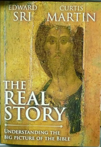 Beispielbild fr The Real Story, Understanding the Big Picture of the Bible zum Verkauf von Gulf Coast Books