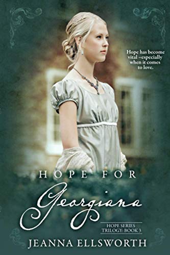 Beispielbild fr Hope for Georgiana (Hope Series Trilogy) zum Verkauf von HPB-Movies