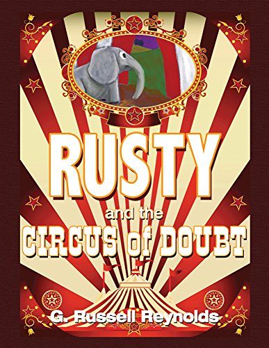 Imagen de archivo de Rusty and the Circus of Doubt a la venta por ThriftBooks-Atlanta