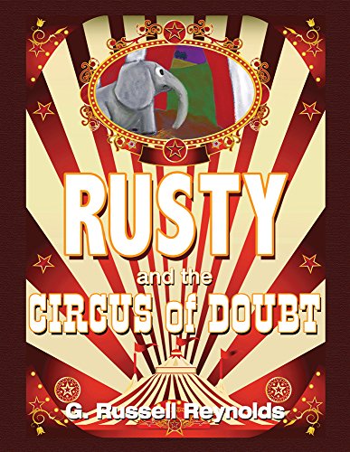 Stock image for Rusty and the Circus of Doubt for sale by ThriftBooks-Atlanta