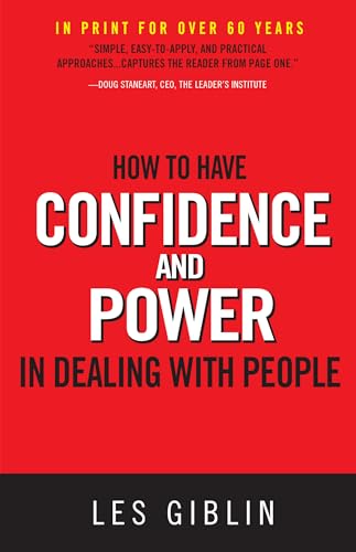 9780988727533: How to Have Confidence and Power in Dealing with People