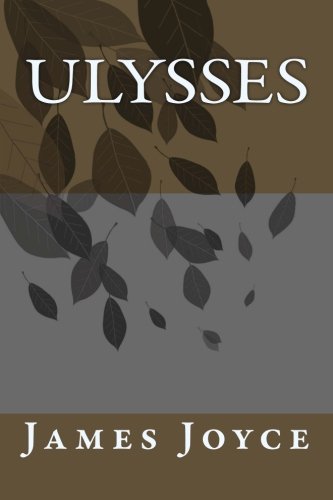 Ulysses: The Secret Confessions of a Conservative (9780988744219) by Joyce, James