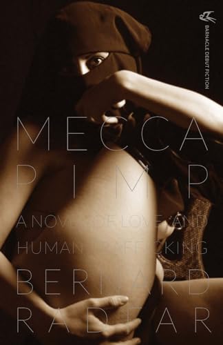 Stock image for Mecca Pimp: A Novel of Love and Human Trafficking for sale by SecondSale