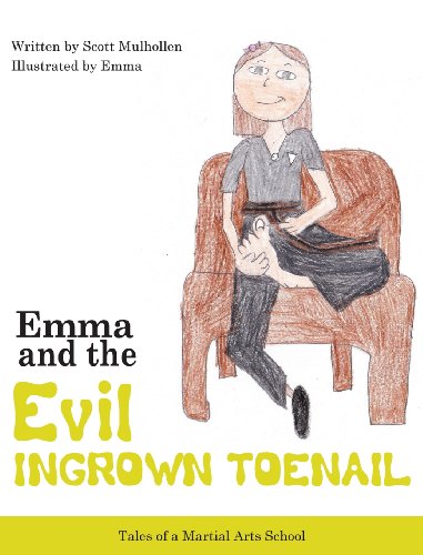 Stock image for Emma vs The EVIL Ingrown Toenail for sale by Lucky's Textbooks