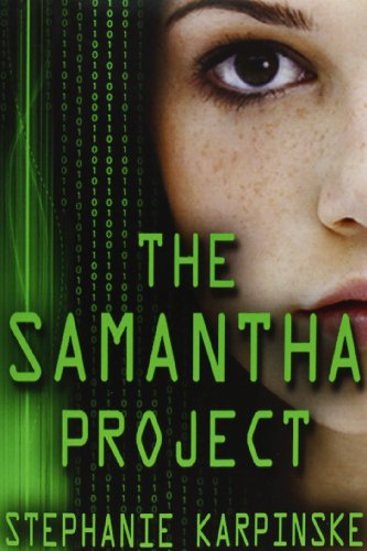 Stock image for The Samantha Project (the Samantha Project Series #1) for sale by ThriftBooks-Atlanta
