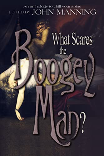 Stock image for What Scares the Boogey Man? for sale by Lucky's Textbooks