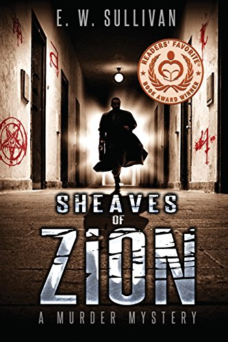 Beispielbild fr Sheaves of Zion: A Murder Mystery zum Verkauf von Lucky's Textbooks