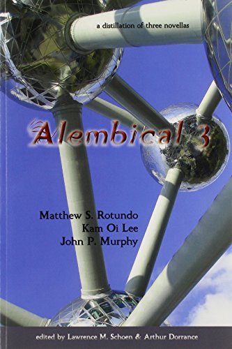 9780988758759: Alembical 3: A Distillation of Three Novellas