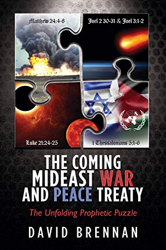 The Coming Mideast War and Peace Treaty (9780988761414) by Brennan, David
