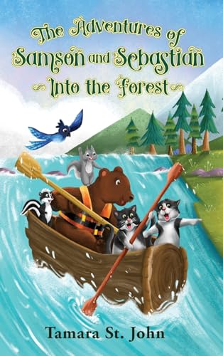 Beispielbild fr The Adventures of Samson and Sebastian: Into the Forest zum Verkauf von Red's Corner LLC