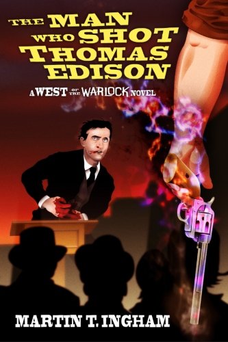 Beispielbild fr The Man Who Shot Thomas Edison zum Verkauf von THE SAINT BOOKSTORE