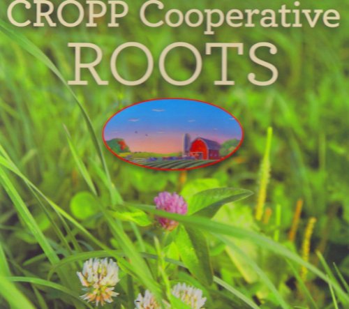 Imagen de archivo de CROPP Cooperative Roots : The First 25 Years a la venta por Better World Books