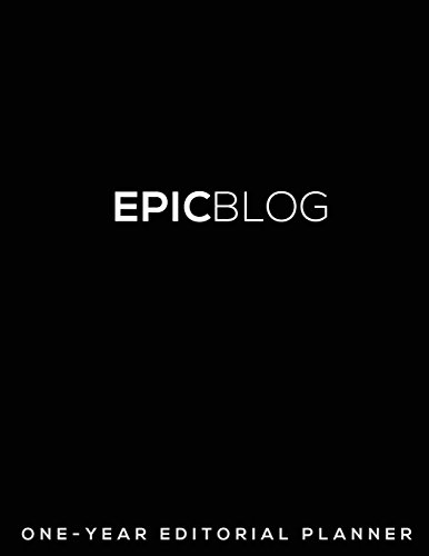 Beispielbild fr EPIC BLOG: One-Year Editorial Planner zum Verkauf von SecondSale