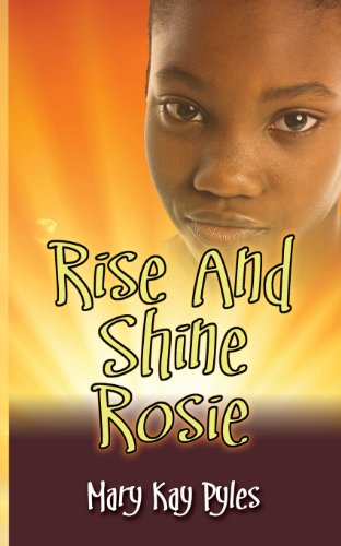 Stock image for Rise and Shine Rosie for sale by Decluttr