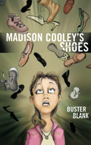 Stock image for Madison Cooley's Shoes for sale by Jenson Books Inc