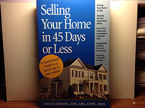 Stock image for Selling Your Home in 45 Days or Less for sale by Wonder Book