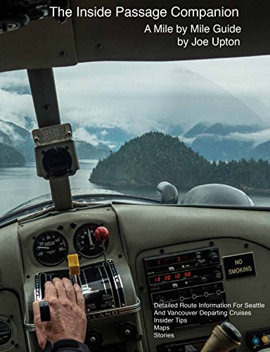 Stock image for The Inside Passage Companion: A Mile by Mile Guide for sale by -OnTimeBooks-