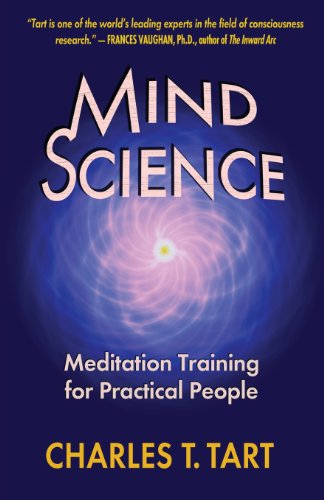 Stock image for Mind Science: Meditation Training for Practical People for sale by GF Books, Inc.