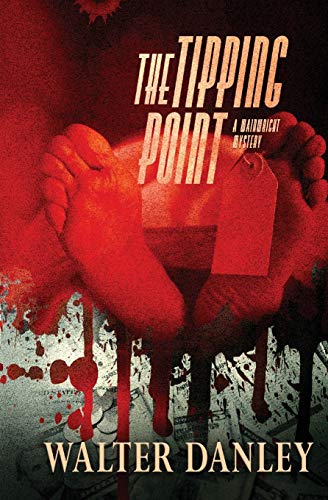 Beispielbild fr The Tipping Point: A mystery thriller full of intrigue about greed, fraud and murder. (International Mystery) zum Verkauf von Orion Tech