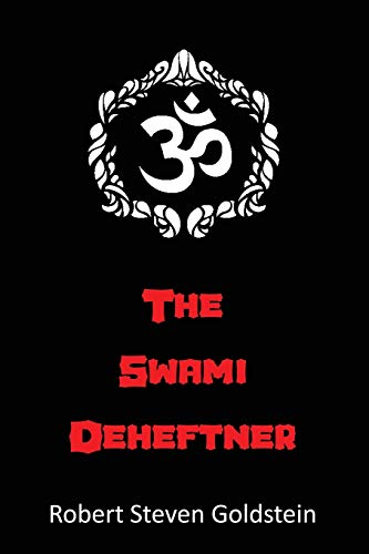 Beispielbild fr The Swami Deheftner zum Verkauf von Books From California