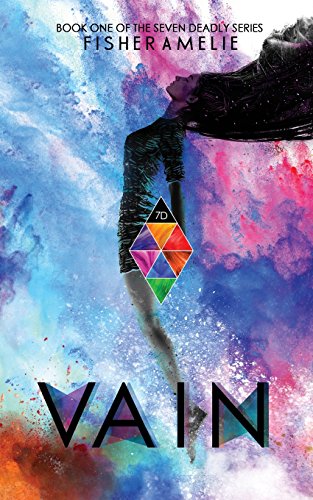 Stock image for Vain: Book One of The Seven Deadly Series: 1 for sale by WorldofBooks