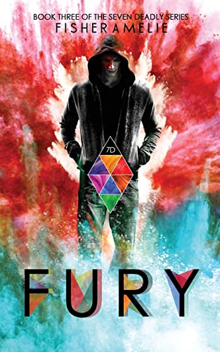Stock image for FURY, The Seven Deadly Series Standalone 3: The Seven Deadly Series Standalone 3 (Volume 3) for sale by Better World Books