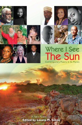 WHERE I SEE THE SUN.; Contemporary poetry in St. Martin