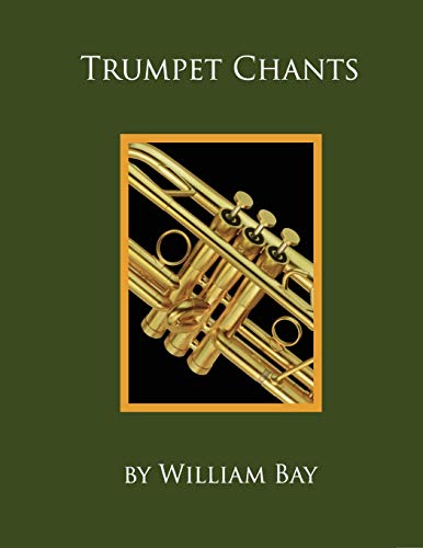 Beispielbild fr Trumpet Chants zum Verkauf von Magers and Quinn Booksellers