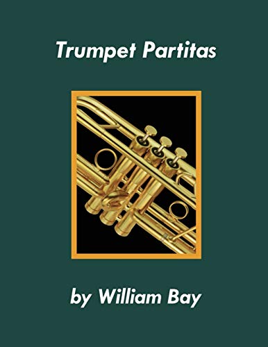 Beispielbild fr Trumpet Partitas zum Verkauf von Magers and Quinn Booksellers