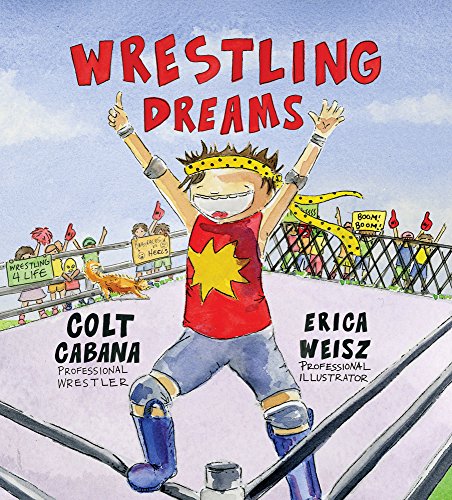 Stock image for Wrestling Dreams for sale by SecondSale