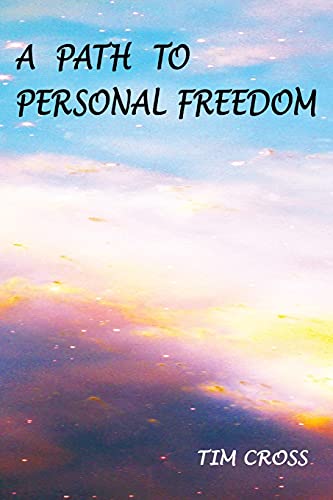 Stock image for A Path to Personal Freedom for sale by HPB-Red