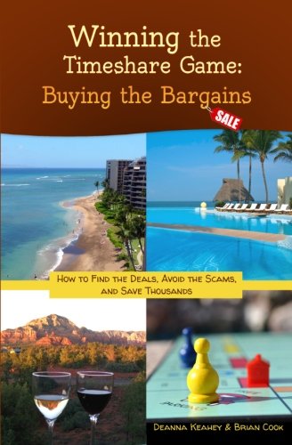 Stock image for Winning the Timeshare Game: Buying the Bargains for sale by ThriftBooks-Dallas