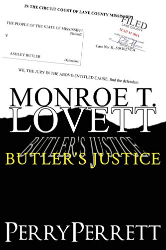 Imagen de archivo de Butler's Justice (Monroe T. Lovett Legal Thriller Series Book 1) a la venta por GF Books, Inc.