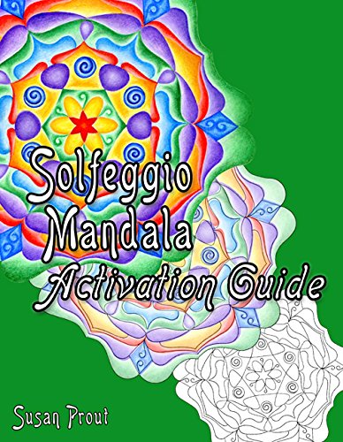 Stock image for Solfeggio Mandala Coloring Book: The Earthly Frequencies for sale by Dunaway Books