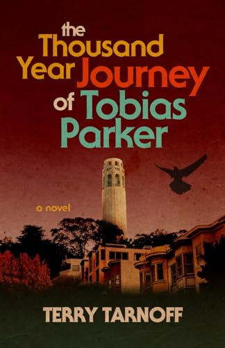 Stock image for The Thousand Year Journey of Tobias Parker for sale by ThriftBooks-Dallas