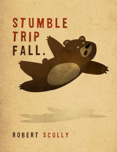 Imagen de archivo de Stumble Trip Fall a la venta por Save With Sam