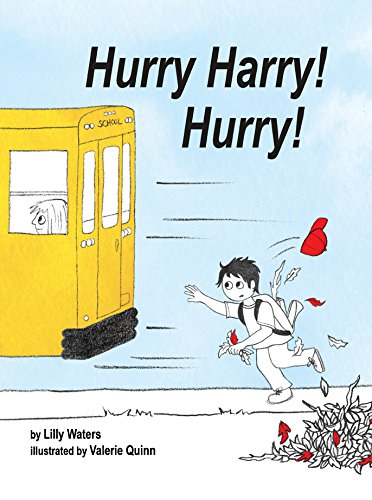 Stock image for Hurry Harry! Hurry! for sale by Gulf Coast Books