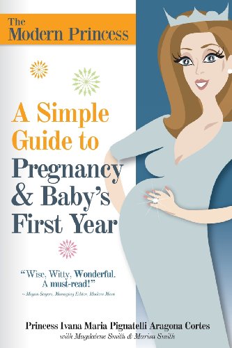Beispielbild fr A Simple Guide to Pregnancy & Baby's First Year zum Verkauf von HPB-Diamond