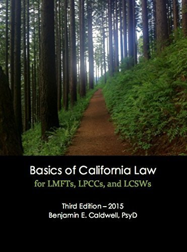 Imagen de archivo de Basics of California Law for LMFTs, LPCCs, and LCSWs a la venta por BooksRun