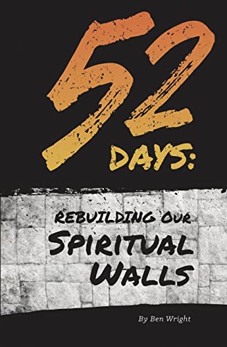 Stock image for 52 Days: Rebuilding Our Spiritual Walls for sale by Save With Sam